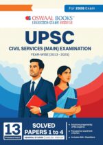Oswaal UPSC CSE Mains 13 Years Solved Papers (2013-2025) – General Studies